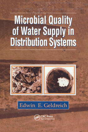 Geldreich |  Microbial Quality of Water Supply in Distribution Systems | Buch |  Sack Fachmedien