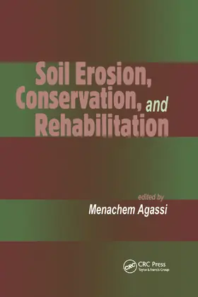 Agassi |  Soil Erosion, Conservation, and Rehabilitation | Buch |  Sack Fachmedien