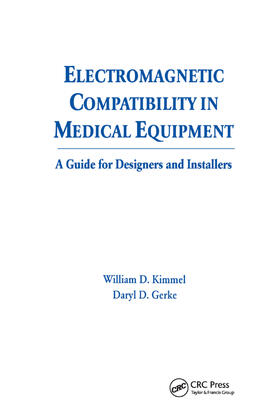 Kimmel / Gerke |  Electromagnetic Compatibility in Medical Equipment | Buch |  Sack Fachmedien