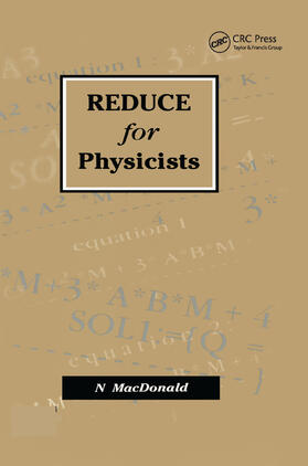 MacDonald |  REDUCE for Physicists | Buch |  Sack Fachmedien