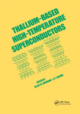 Hermann |  Thallium-Based High-Tempature Superconductors | Buch |  Sack Fachmedien