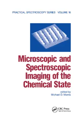 Morris |  Microscopic and Spectroscopic Imaging of the Chemical State | Buch |  Sack Fachmedien