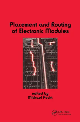 Pecht |  Placement and Routing of Electronic Modules | Buch |  Sack Fachmedien