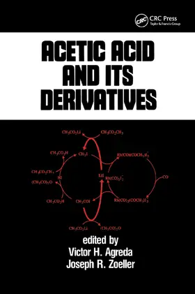 Agreda |  Acetic Acid and its Derivatives | Buch |  Sack Fachmedien