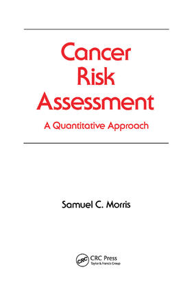 Morris |  Cancer Risk Assessment | Buch |  Sack Fachmedien