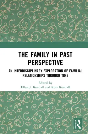 Kendall |  The Family in Past Perspective | Buch |  Sack Fachmedien