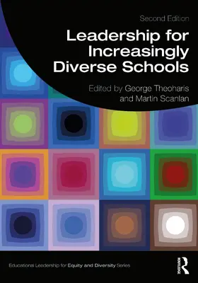 Scanlan / Theoharis |  Leadership for Increasingly Diverse Schools | Buch |  Sack Fachmedien