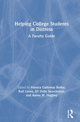 Burke / Laves / Duba Sauerheber |  Helping College Students in Distress | Buch |  Sack Fachmedien