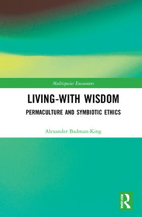 Badman-King |  Living-With Wisdom | Buch |  Sack Fachmedien
