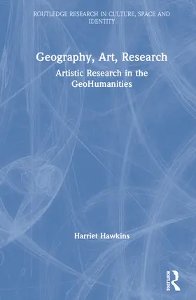 Hawkins |  Geography, Art, Research | Buch |  Sack Fachmedien