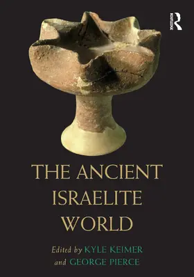 Pierce / Keimer |  The Ancient Israelite World | Buch |  Sack Fachmedien