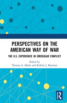 Marks / Bateman |  Perspectives on the American Way of War | Buch |  Sack Fachmedien