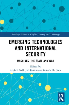 Burton / Steff / Soare |  Emerging Technologies and International Security | Buch |  Sack Fachmedien