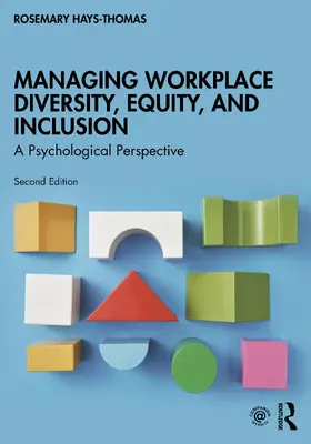 Hays-Thomas |  Managing Workplace Diversity, Equity, and Inclusion | Buch |  Sack Fachmedien