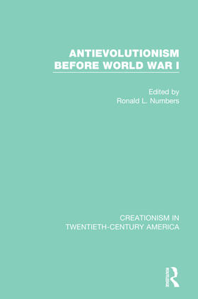 Numbers |  Antievolutionism Before World War I | Buch |  Sack Fachmedien