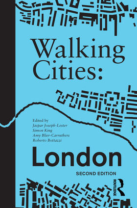 Joseph-Lester / King / Blier-Carruthers |  Walking Cities: London | Buch |  Sack Fachmedien