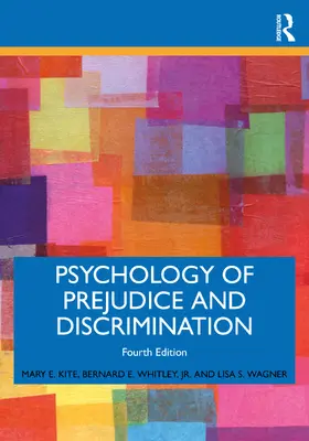 Kite / Whitley, Jr. / Wagner |  Psychology of Prejudice and Discrimination | Buch |  Sack Fachmedien