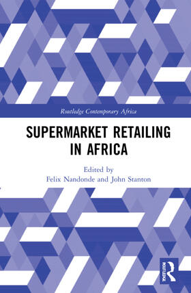 Nandonde / Stanton |  Supermarket Retailing in Africa | Buch |  Sack Fachmedien