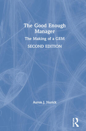 Nurick |  The Good Enough Manager | Buch |  Sack Fachmedien