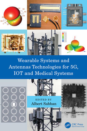 Sabban |  Wearable Systems and Antennas Technologies for 5G, IOT and Medical Systems | Buch |  Sack Fachmedien