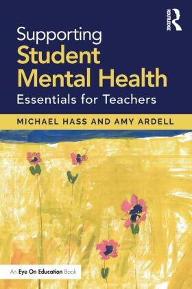 Hass / Ardell |  Supporting Student Mental Health | Buch |  Sack Fachmedien