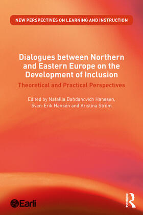 Hanssen / Hansén / Ström |  Dialogues between Northern and Eastern Europe on the Development of Inclusion | Buch |  Sack Fachmedien