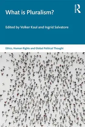 Kaul / Salvatore |  What Is Pluralism? | Buch |  Sack Fachmedien