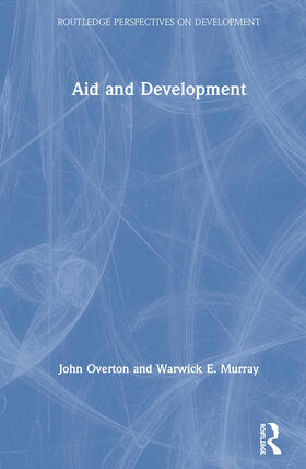 Overton / Murray |  Aid and Development | Buch |  Sack Fachmedien