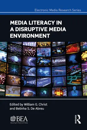 Christ / De Abreu |  Media Literacy in a Disruptive Media Environment | Buch |  Sack Fachmedien