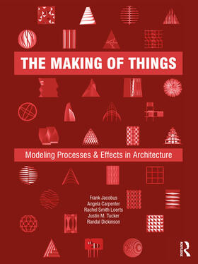 Carpenter / Jacobus / Tucker |  The Making of Things | Buch |  Sack Fachmedien