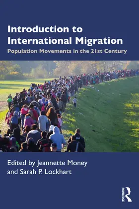 Lockhart / Money |  Introduction to International Migration | Buch |  Sack Fachmedien