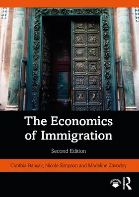 Zebedee / Simpson / Zavodny |  The Economics of Immigration | Buch |  Sack Fachmedien