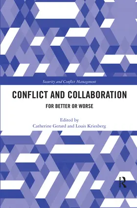 Kriesberg / Gerard |  Conflict and Collaboration | Buch |  Sack Fachmedien