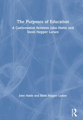 Hattie / Larsen |  The Purposes of Education | Buch |  Sack Fachmedien