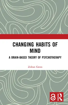 Gross |  Changing Habits of Mind | Buch |  Sack Fachmedien