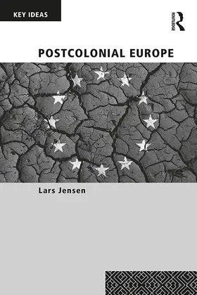 Jensen |  Postcolonial Europe | Buch |  Sack Fachmedien