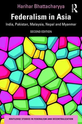 Bhattacharyya |  Federalism in Asia | Buch |  Sack Fachmedien