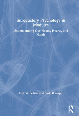 Pelham / Boninger |  Introductory Psychology in Modules | Buch |  Sack Fachmedien