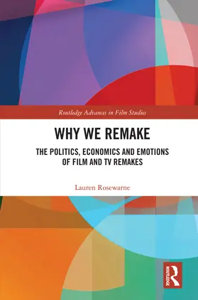 Rosewarne |  Why We Remake | Buch |  Sack Fachmedien