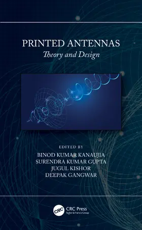 Kanaujia / Kishor / Kumar Gupta |  Printed Antennas | Buch |  Sack Fachmedien