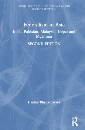 Bhattacharyya |  Federalism in Asia | Buch |  Sack Fachmedien