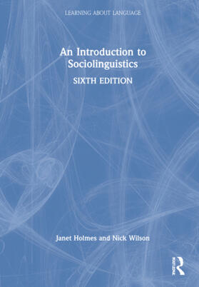 Holmes / Wilson |  An Introduction to Sociolinguistics | Buch |  Sack Fachmedien