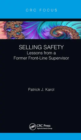 Karol |  Selling Safety | Buch |  Sack Fachmedien