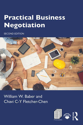 Baber / Fletcher-Chen |  Practical Business Negotiation | Buch |  Sack Fachmedien