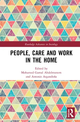 Abdelmonem / Argandoña |  People, Care and Work in the Home | Buch |  Sack Fachmedien