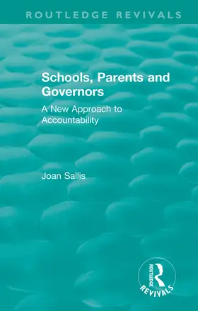 Sallis |  Schools, Parents and Governors | Buch |  Sack Fachmedien