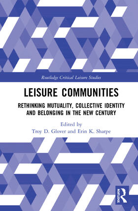 Glover / Sharpe |  Leisure Communities | Buch |  Sack Fachmedien