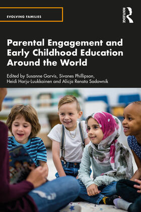 Garvis / Phillipson / Harju-Luukkainen |  Parental Engagement and Early Childhood Education Around the World | Buch |  Sack Fachmedien