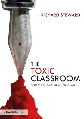 Steward |  The Toxic Classroom | Buch |  Sack Fachmedien