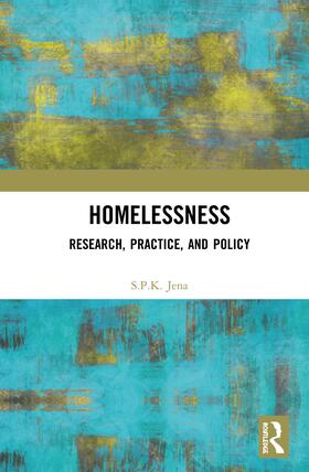 Jena |  Homelessness: Research, Practice, and Policy | Buch |  Sack Fachmedien